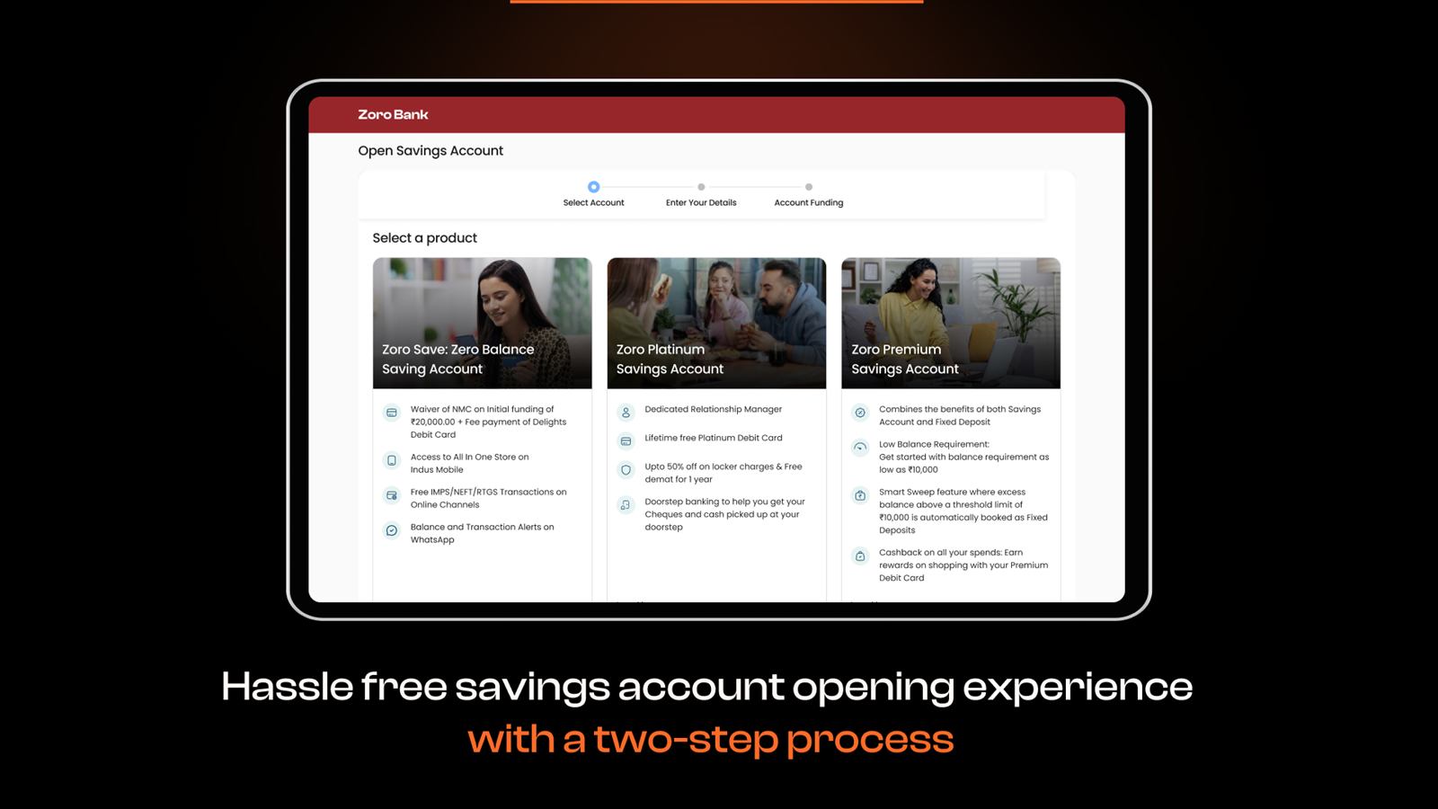 Redesigned savings account opening flow with a three-step process and side-by-side product comparison